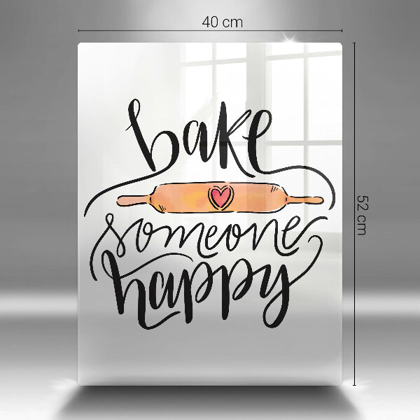 Deska kuchenna Bake someone happy