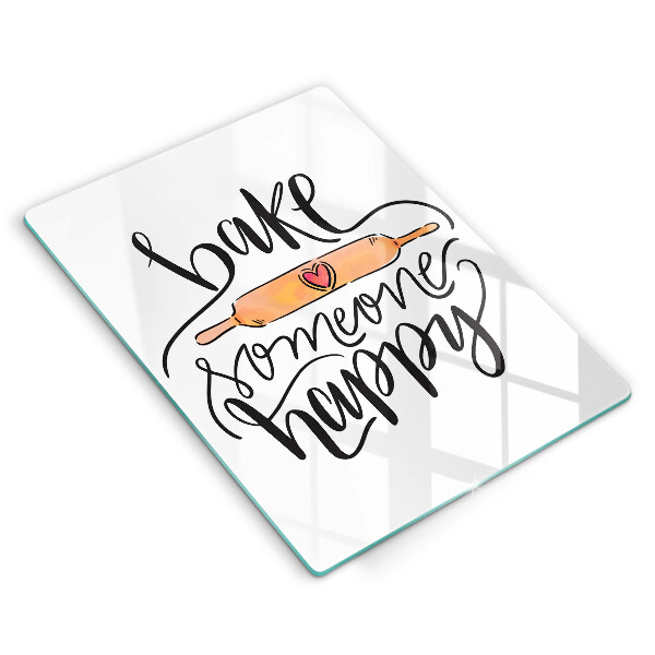 Deska kuchenna Bake someone happy