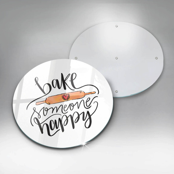 Deska kuchenna szklana Bake someone happy