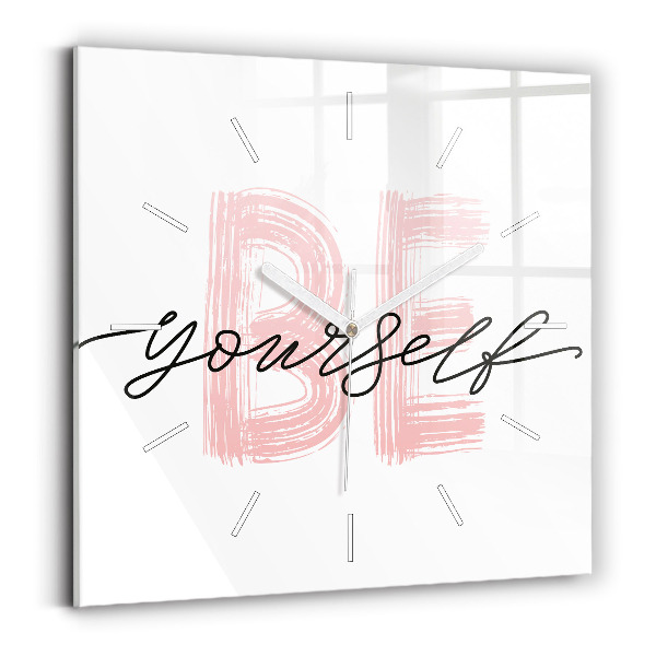 Kwadratowy zegar Napis Be yourself