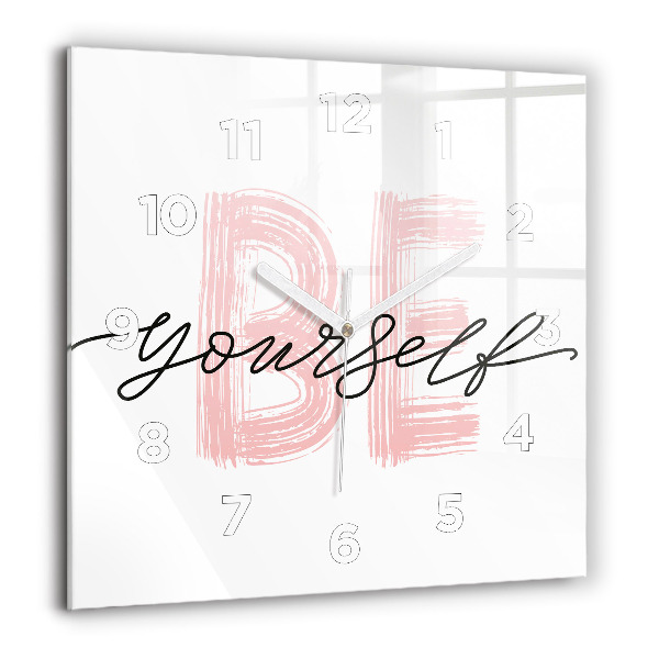 Kwadratowy zegar Napis Be yourself
